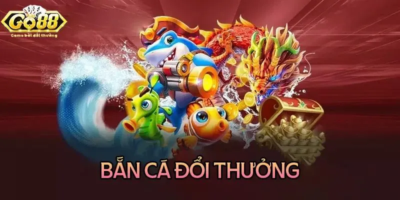 ban-ca-doi-thuong-sieu-hap-dan-tai-go88